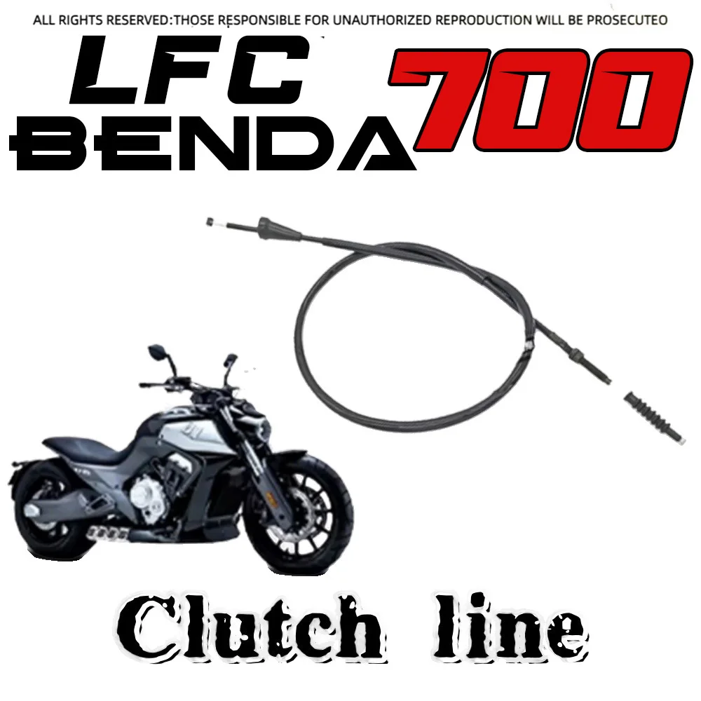 

For BENDA LFC700 motorcycle clutch cable custom lengthened and thickened clutch cable