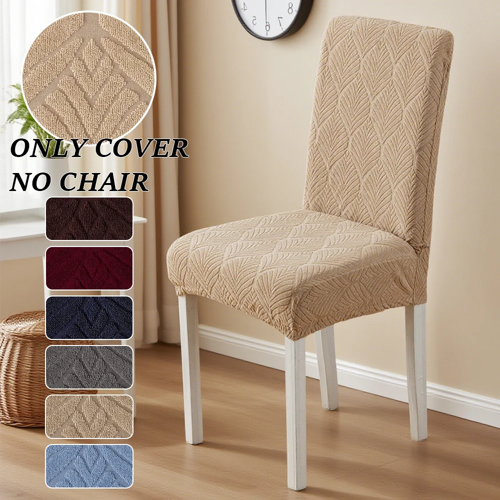 

Waterproof Fabric Dining Chair Covers Elastic Thick Jacquard Chair Seat Case Leaf Pattern Solid Colors Chair Slipcover Kitchen