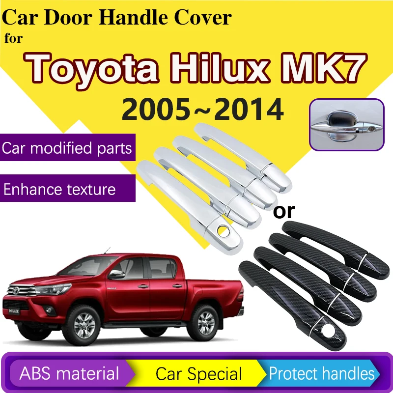 Car Chrome Door Handle Hood Cover For Toyota Hilux MK7 2005~2014 AN10 AN20 AN30 Carbon Fiber Gloss Styling Trim Set Accessories