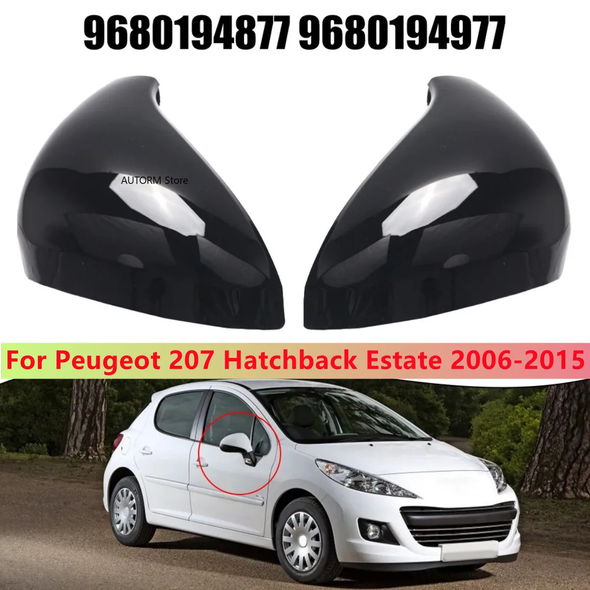 Replacement Rearview Mirror Cap Wing Side Mirror Cover For Peugeot 207 Hatchback Estate & Van 2006-2015 9680194877,9680194977