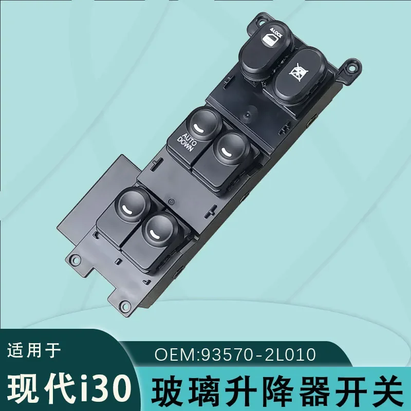 Glass Lifter Switch for Hyundai i30 93570-1Z010 93570-2L010 Power Window Switch Suitable for Modern Hyundai i30