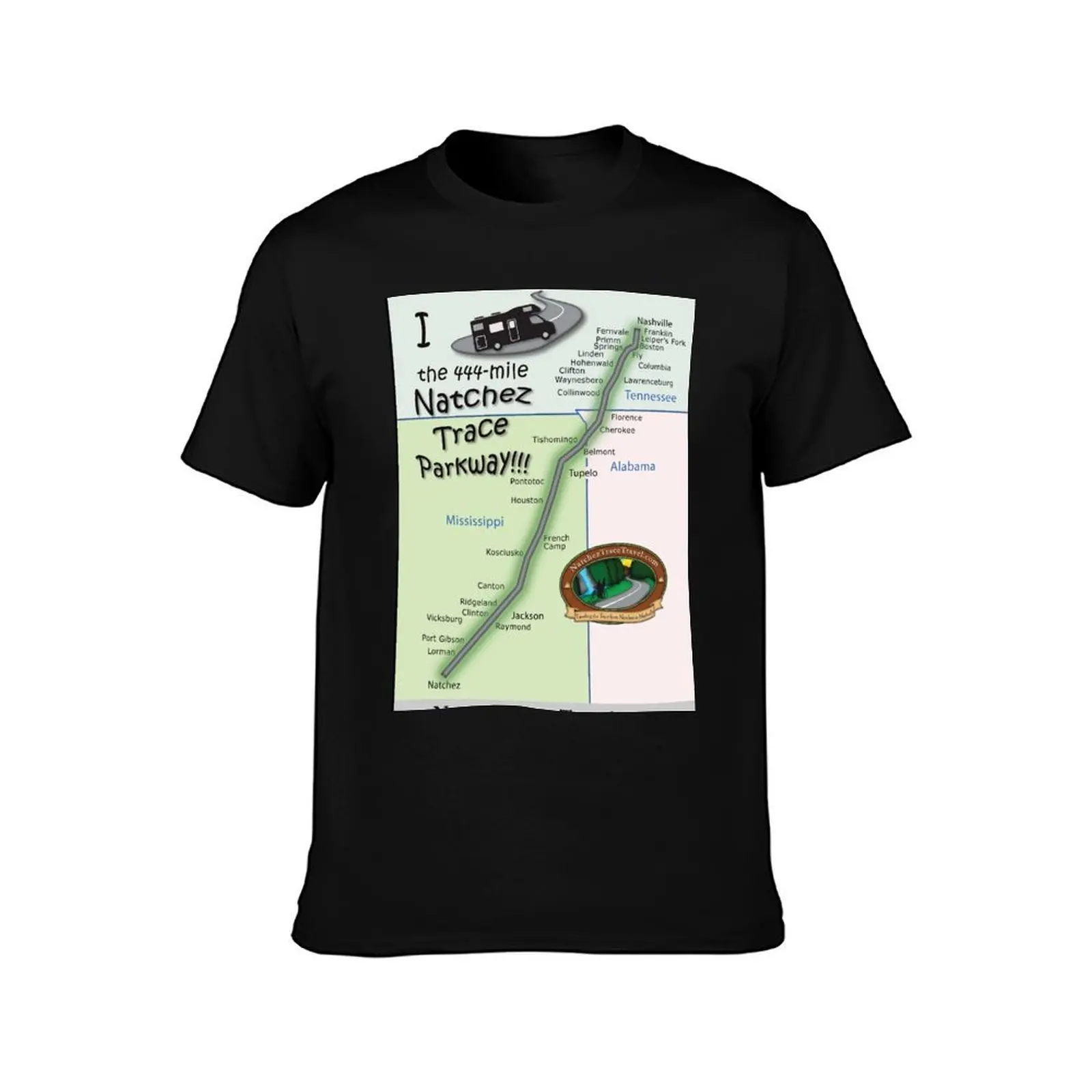 I Drove the Natchez Trace Parkway. T-Shirt Summer Sports Quick Dry T-Shirt