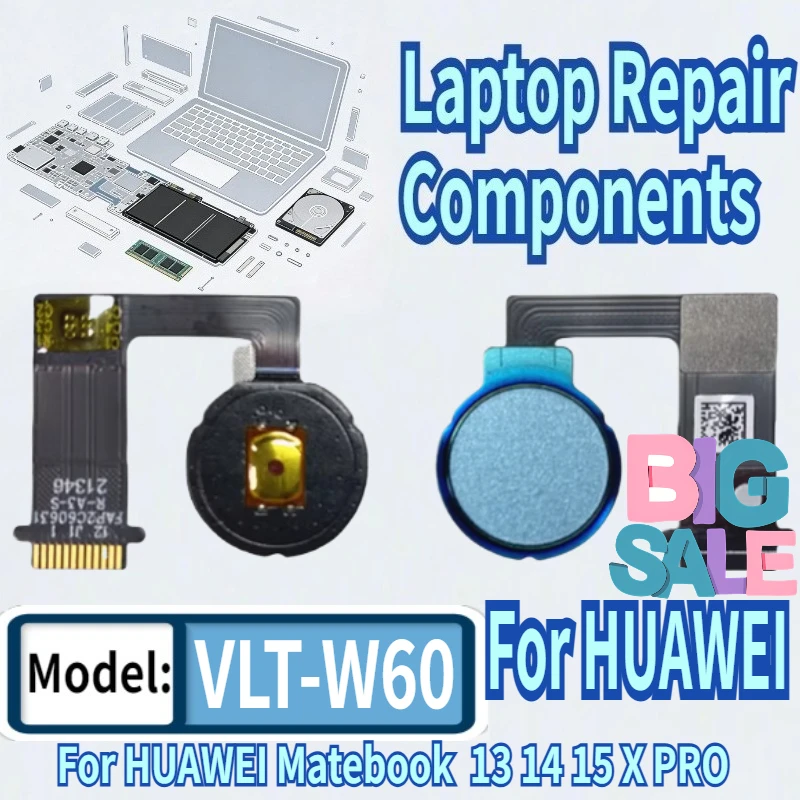 

For HUAWEI Matebook X PRO VLT-W60 D14 D15 NbB-WAH9 Nbl-WAQ9HNRP Laptop Power Button Board Fingerprint Switch Fingerprint Reader