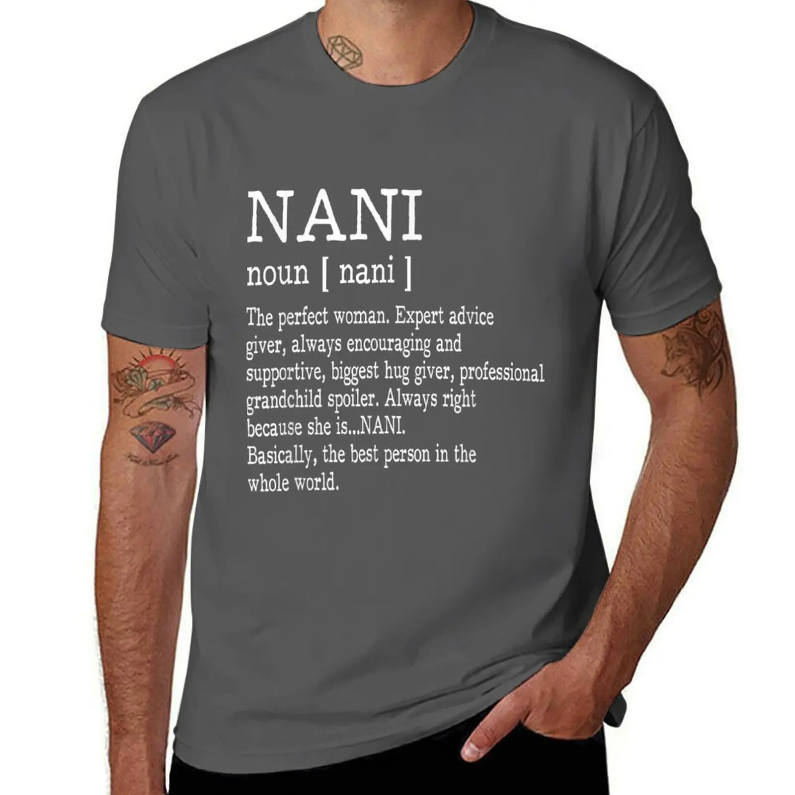 

Nani Definition Grandma Mother Day Gifts Women T-Shirt man t shirts for men casual t shirt man cotton T-Shirt
