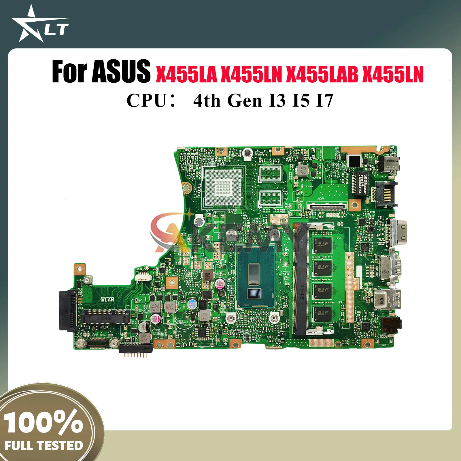 

X455LA Laptop Motherboard For ASUS X455LN W419L X455LAB X455LNB K455L DX882L X455L A455L W491L Mainboard With I3 I5 I7 CPU stk