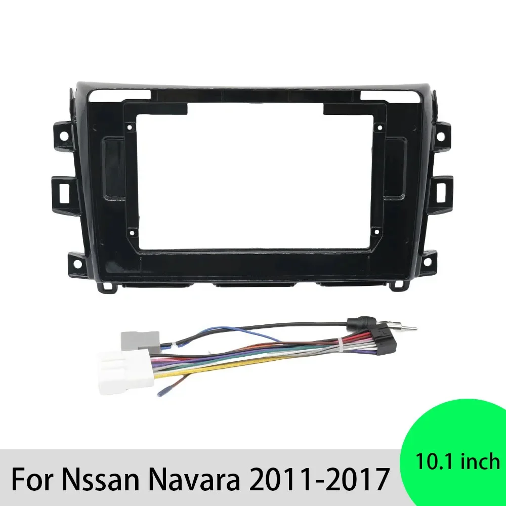 

10Inch For Nssan Navara 2011-2017 Terra Frontier NP Car Frame Fascia Adapter Canbus Box Decoder Android Radio Dash Fitting Panel