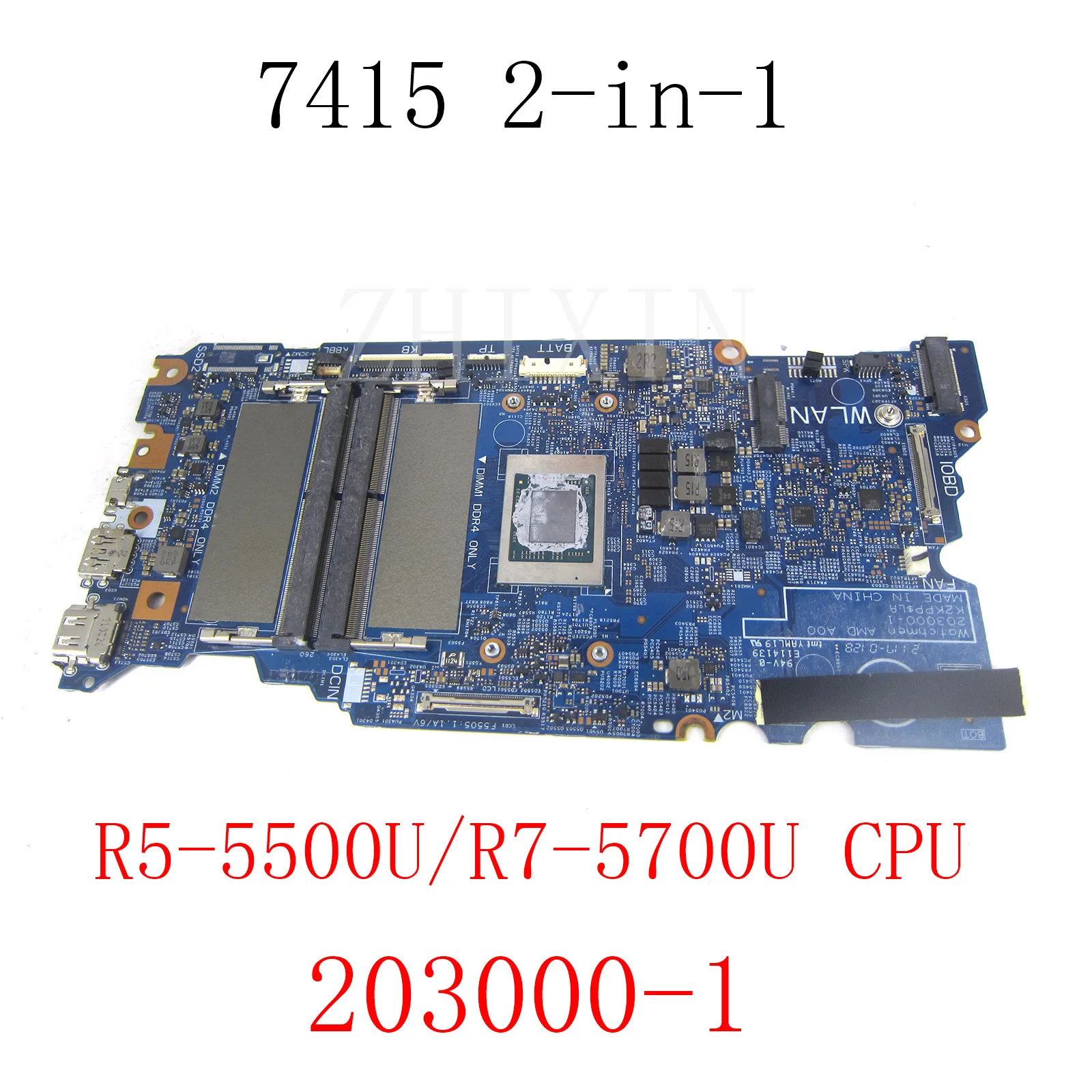 

For Dell Inspiron 7415 2-in-1 Laptop Motherboard R5-5500U/R7-5700U CPU DDR4 203000-1 CN-09X2G7 CN-0MDMXX full Test