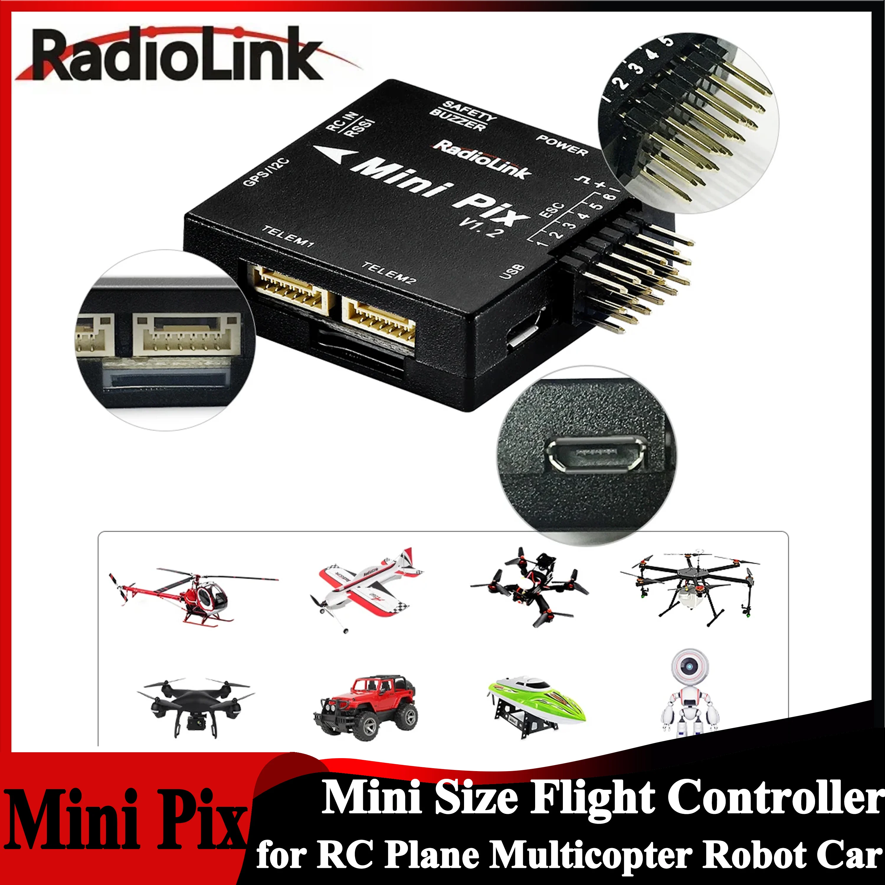 

Radiolink Mini PIX V1.2 Flight Controller M10N GPS TS100 SE100 GPS Same as Pixhawk FC for Helicopter Airplane FPV Racing Drone
