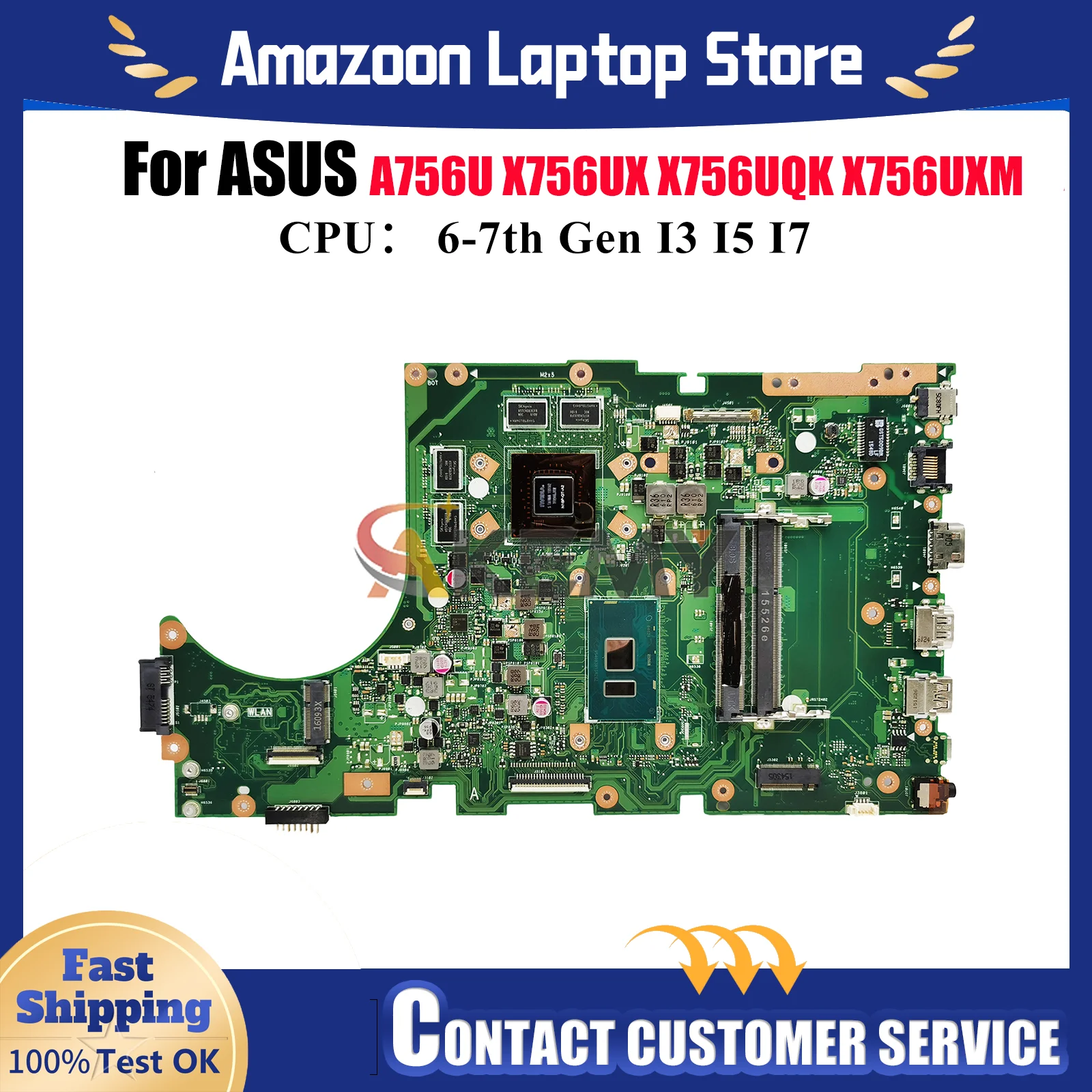 X756UX Laptop Motherboard For ASUS X756UQ X756UV X756UA X756UQK X756UXM X756U X756UAK A756U X756UJ X756UR Mainboard I3 I5 I7 CPU
