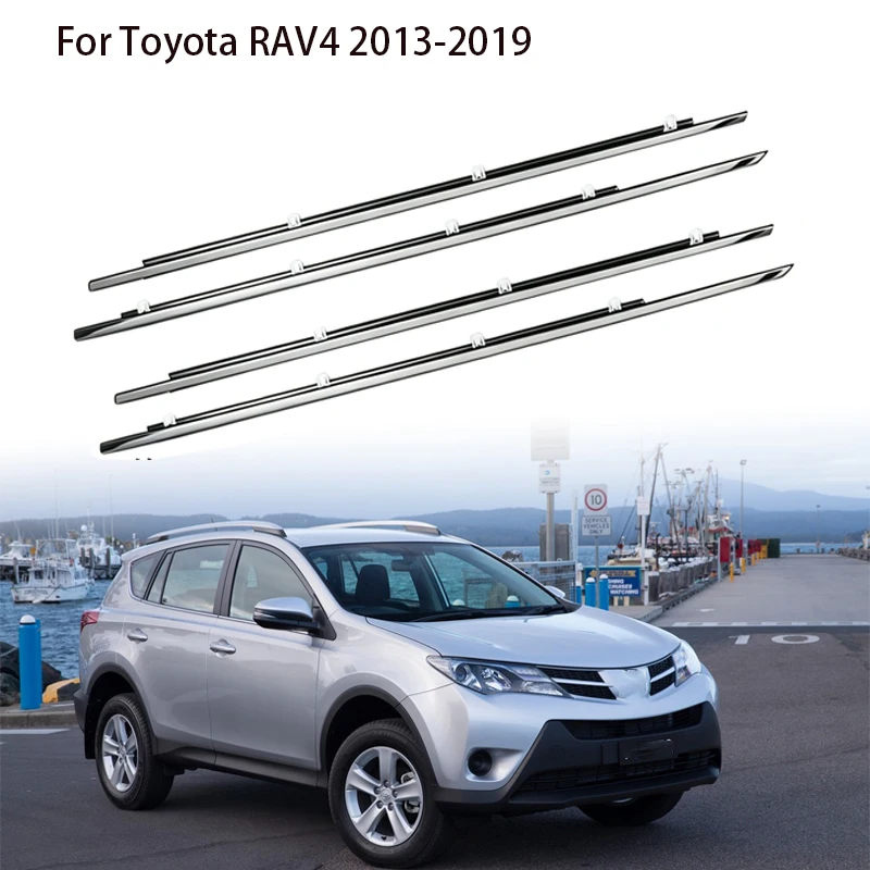 Chrome/Black 4Pcs Window Rubber Trim For Toyota RAV4 2013-2019 MK4 XA40 Weatherstrip Seal Strips Door Molding 75720‑0R040