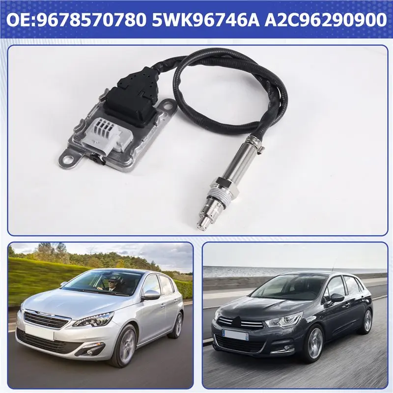 Top Sale Nox Sensor 9678570780 5WK96746A For Citroen C3 C4 Cactus Berlingo For 208 2008 308 3008 5008 DS3 4 5 1.6 2.0 Eu