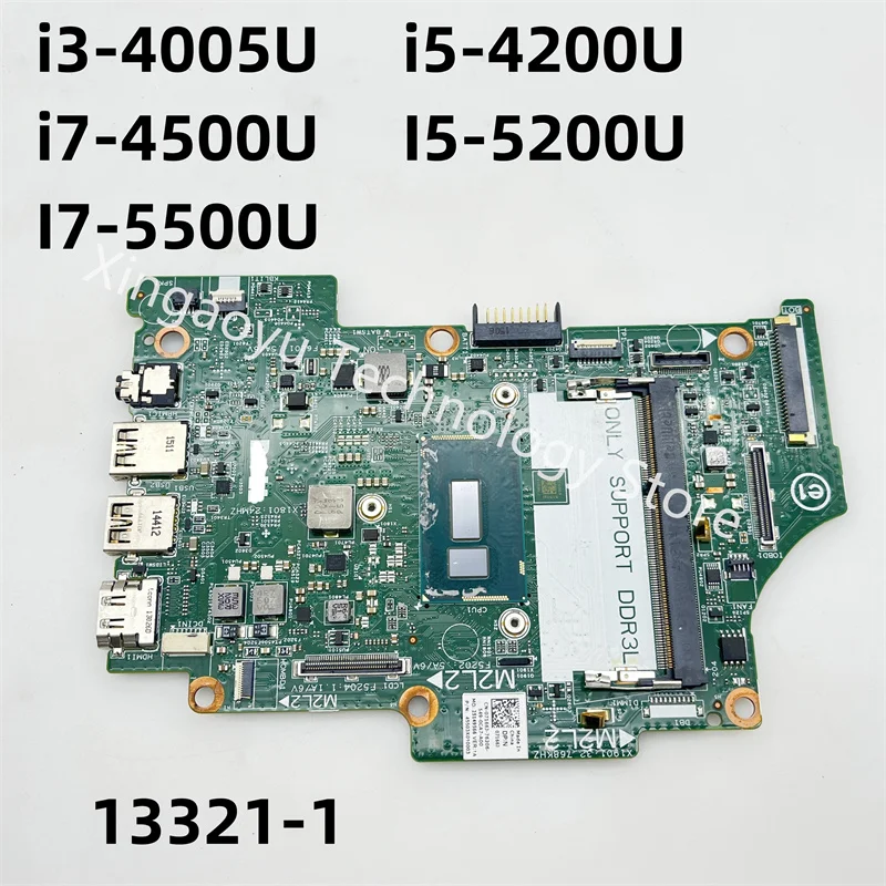 

For Dell Inspiron 13 7348 7558 7352 Laptop Motherboard 13321-1 08H90T 07166J With i3-4005U i5-4200U i7-4500U I5-5200U I7-5500U