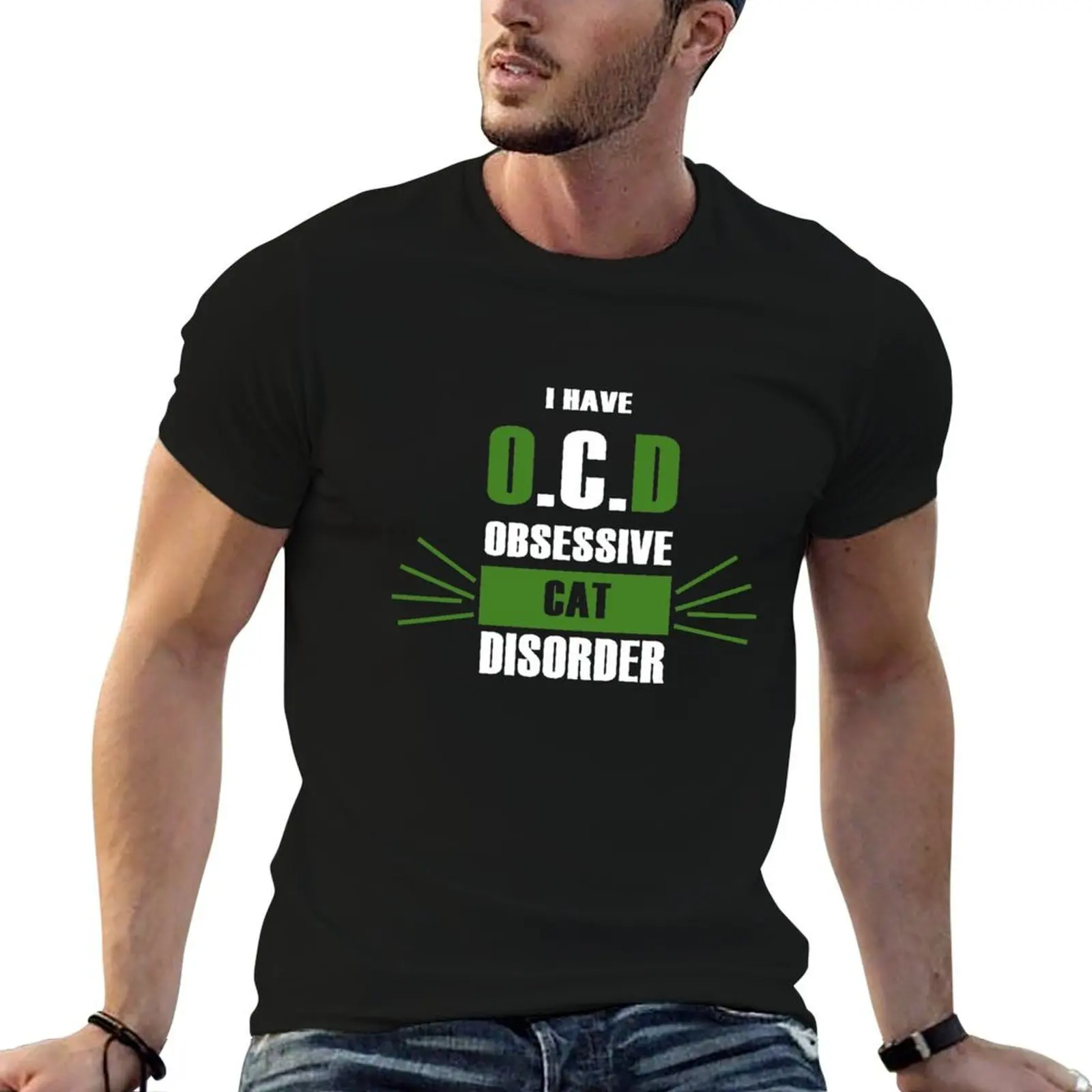 

I Have OCD - Obsessive Cat Disorder T-Shirt man t shirt heavy cotton t shirts for man cotton funny t shirt man plain T-Shirt
