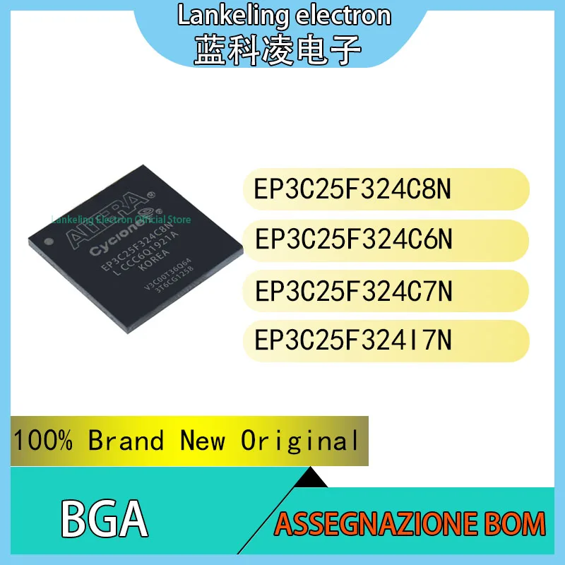 

EP3C25F324C8N EP3C25F324C6N EP3C25F324C7N EP3C25F324I7N 100% Brand New Original Chip IC BGA