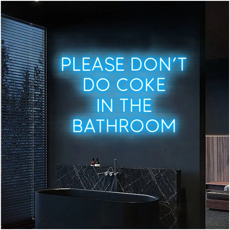 Anime Neon Sign Please Dont Do Coke in The Bathroom Neon Sign Light Led Plug Power Supply for Room Decor Neon Night Lamp