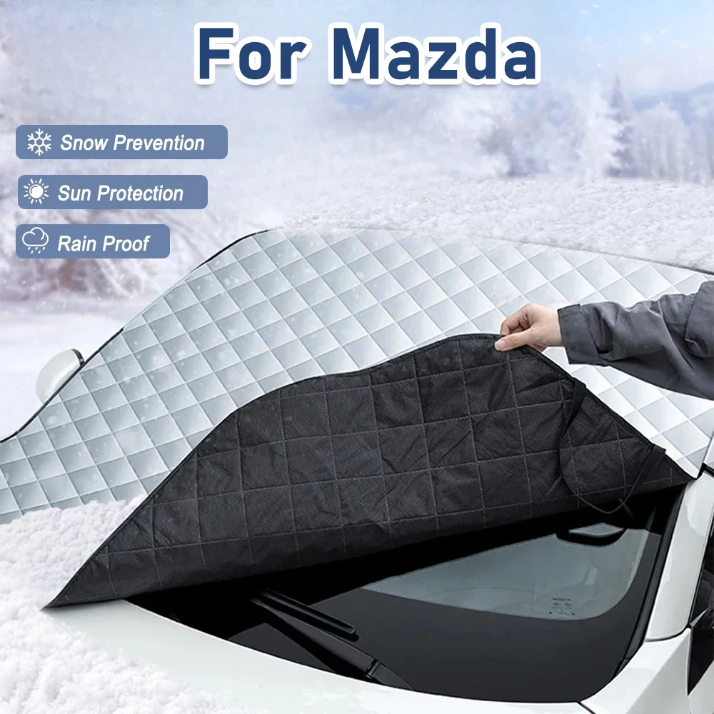 

For Mazda 2 3 6 Axela Atenza CX-5 CX5 CX-3 CX3 CX-7 CX-9 Car Front Windshield Sunshade Prevention Snow Shield Waterproof Cover