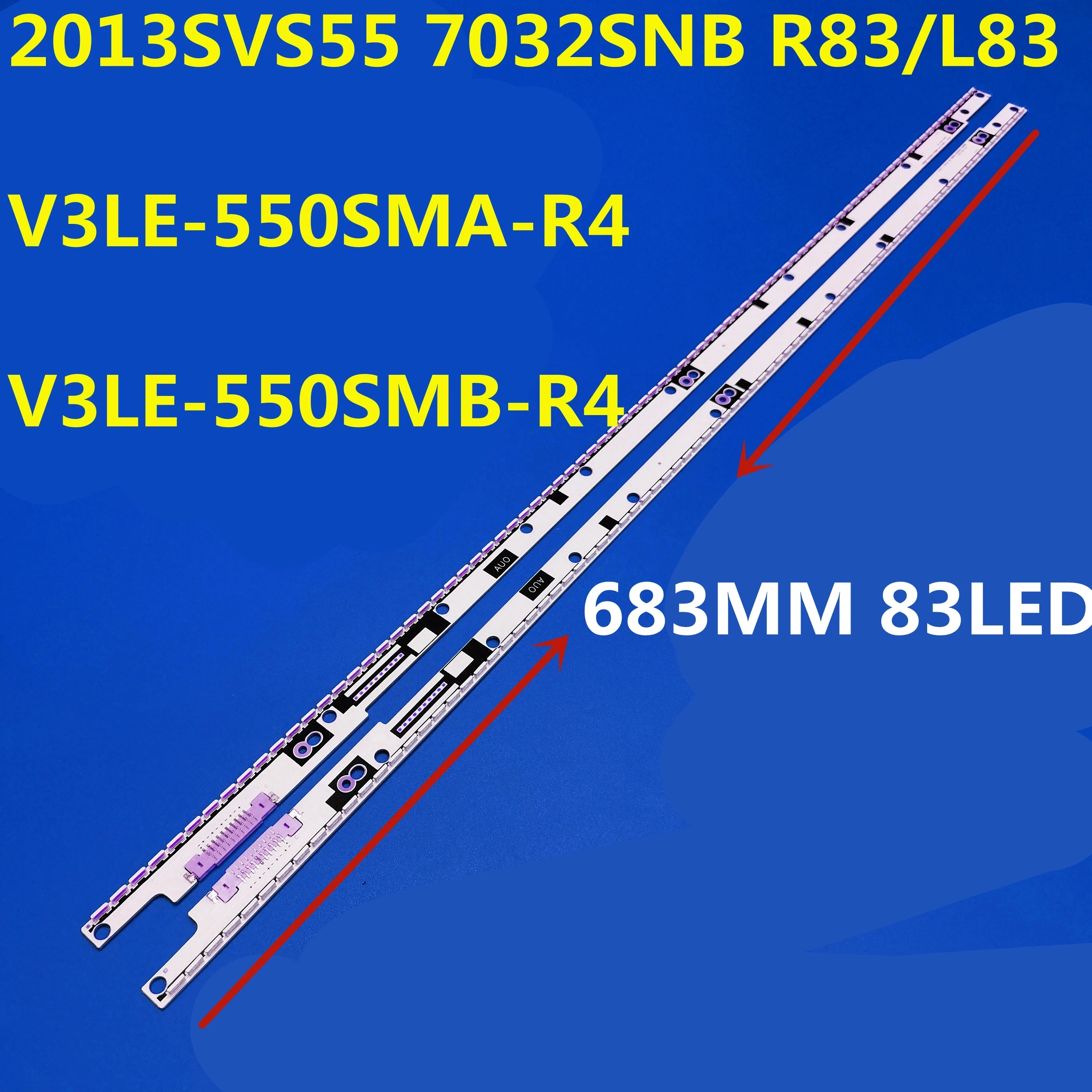 

2PCS LED Backlight Strip For 2013SVS55 7032SNB R83/L83 3D REV1.1UA55F8000 UA55F7500 UA55ES6100J UE55F8000 CY-SF550DSAV1H