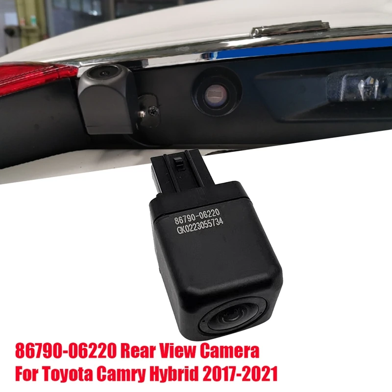 Car Rearview Reversing Camera 86790-06220 For Toyota Camry Hybrid 2017-2021 Parking Assist Reverse Camera 8679006220