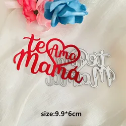 2022 new spain spanish mama decoration die Metal Cutting Dies DIY Scrapbook Paper Cards Embossing Craft Die Cut handmade craft
