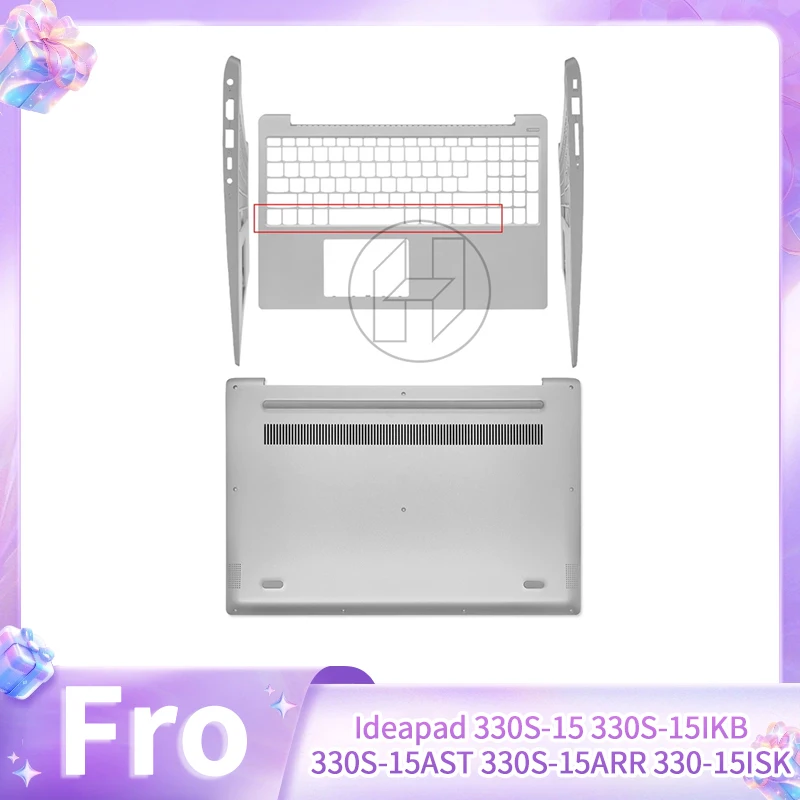 

Repalce Cover For Ideapad 330S-15 330S-15IKB 330S-15AST 330S-15ARR 330-15ISK Palrmrest Lower Bottom Case silver