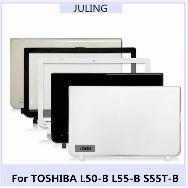 For TOSHIBA L50-B L55-B S55T-B Laptop LCD Back Top Cover/Front Bezel Frame/Hings