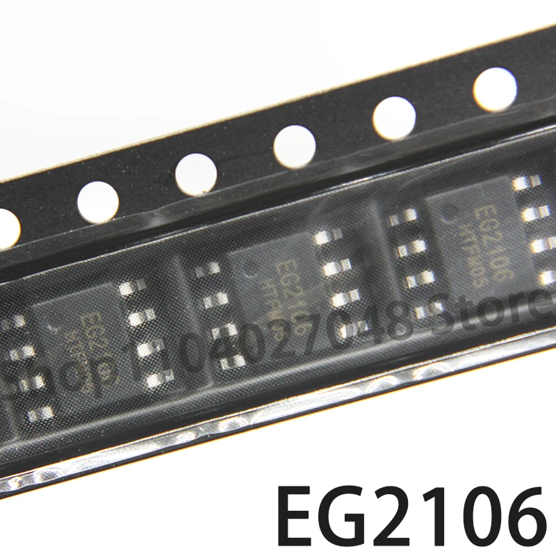 1PCS Brand new EG2106 SMD SOP8 high power MOS tube gate drive chip withstand voltage 600V chip