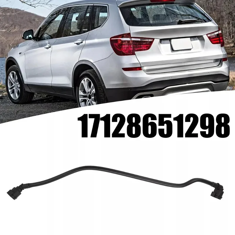 

Car Engine Coolant Over Flow Hose Tube for BMW X3 X4 2011-2018 L4 Replacement Automobiles Parts OEM：17128651298