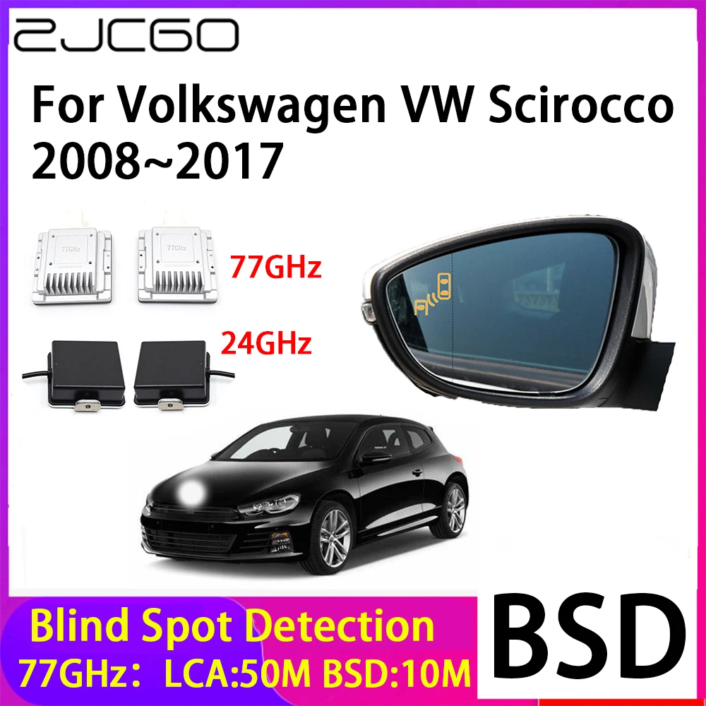 ZJCGO Car Blind Spot Detection BSD Mirror Rear Radar Detection System for Volkswagen VW Scirocco 2008~2017