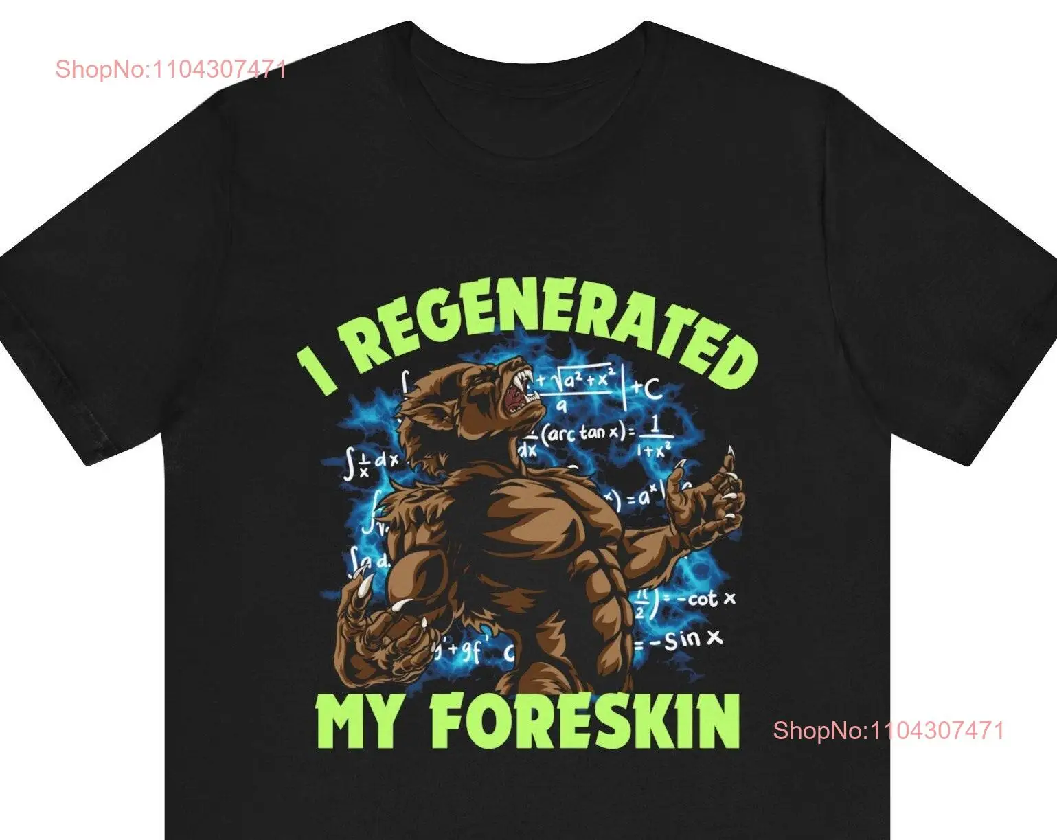 Funny Meme T Shirt I Regenerated My Foreskin Unethical Cringe Weird Dank Quote Cursed long or short sleeves