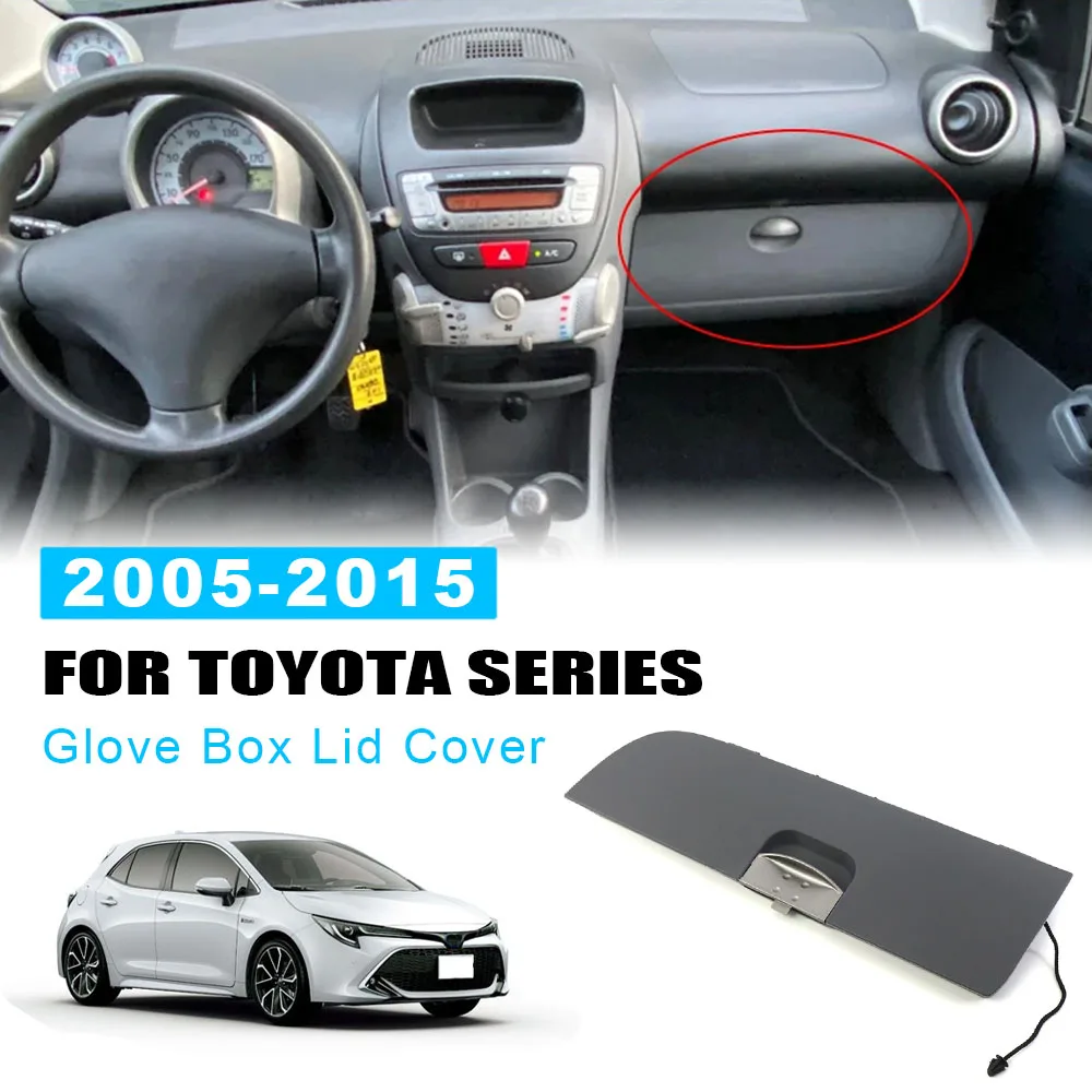 

Замена крышки автомобильного перчаточного ящика для Peugeot 107 для Toyota AYGO для Citroen C1 2005-2015, пластиковая крышка перчаточного ящика, автомобильные аксессуары