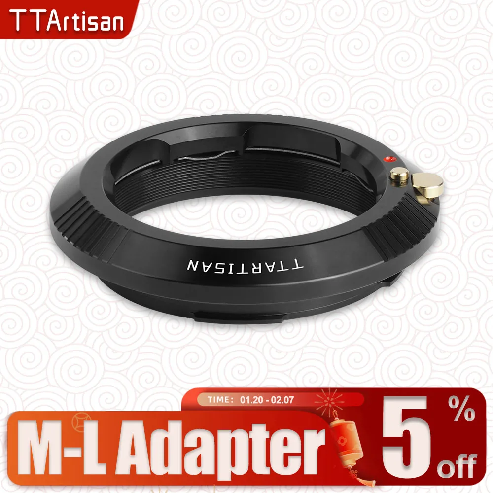 

TTArtisan M-L Adapter for Leica M-mount to Sigma FP FPL Leica T TL TL2 SL SL2 CL Panasonic S1 S1M S1RM S1H S1K S5 S5C S5K