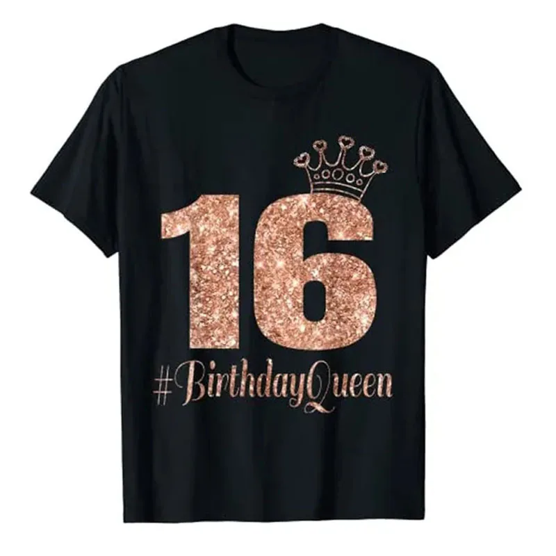 16th Birthday Queen Gift Teen Sweet Sixteen 16 Rose T-Shirt Girls Fashion B-day Tee Daughters Friends Gifts Short Sleeve Tops