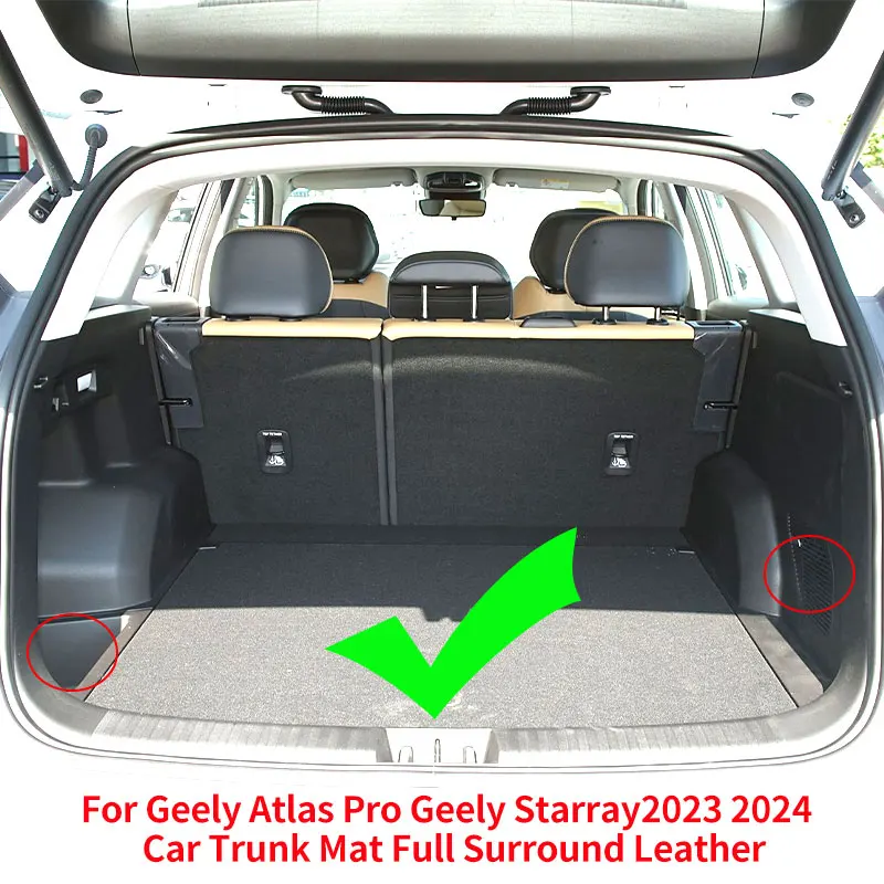 For For Azkarra Geely Atlas Pro Belgee X70 2020-2022 Car Trunk Mat Full Surround Leather 3D LHD Internal Accessories Customized