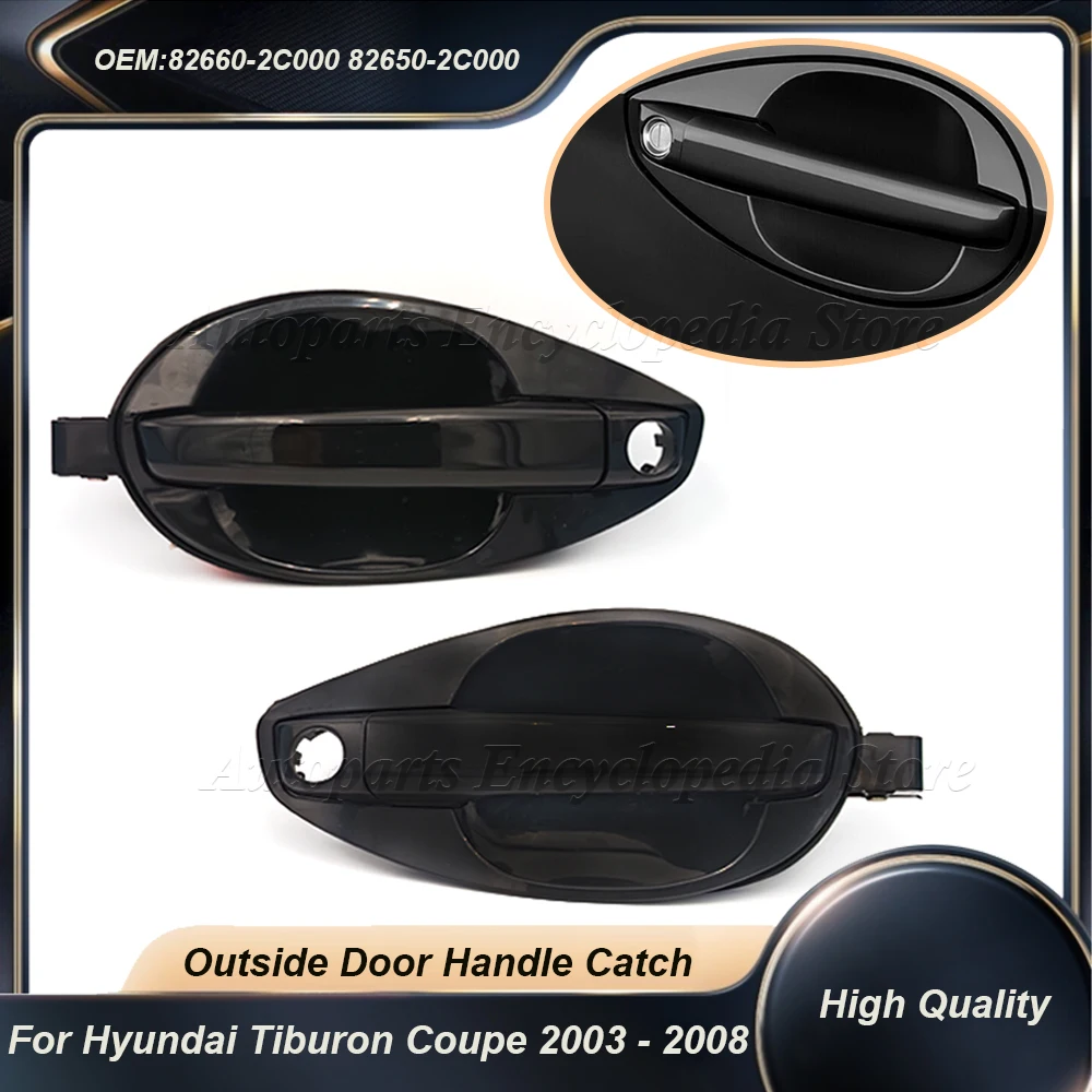 For Hyundai Tiburon Coupe 2.0L 2.7L 2003-2008 Outside Door Handle Catch Left Right 82650-2C000 82660-2C000