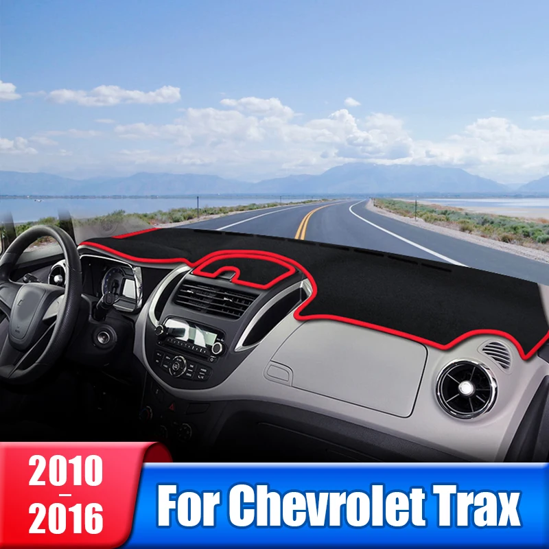 

Car Dashboard Cover For Chevrolet Trax 2010 2011 2012 2013 2014 2015 2016 Instrument Desk Sun Shade Pad Accessories