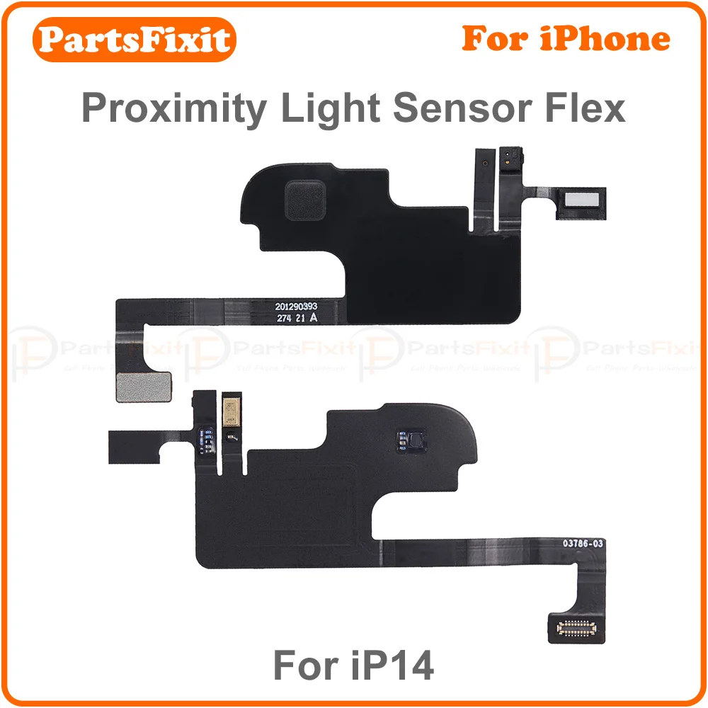 Proximity Light Sensor Flex Cable for iPhone 14 14Plus 14Pro 14ProMax