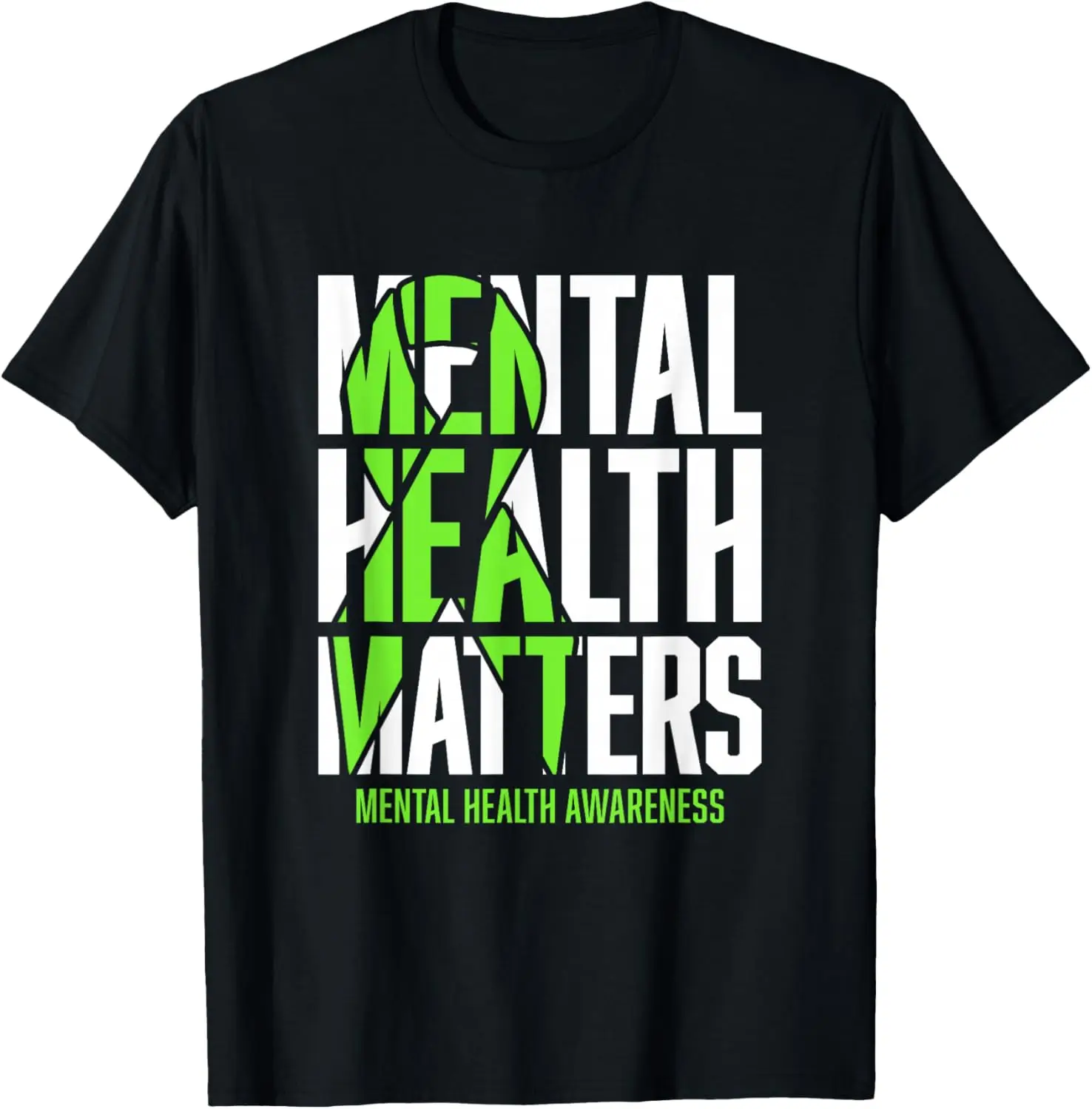 Matters Green Ribon Mental Health Awareness T-Shirt Small 100% Cotton Trendy Y2K Short-Sleeve Tee – Soft, Quick-Drying, & Moisture-Wicking; Ideal for Sports or Casual Wear; Great Gift for Christmas or Halloween.
