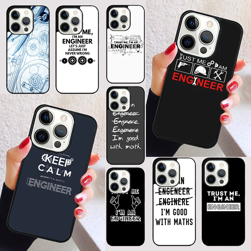 I m An Engineer I m Good At Maths cover For iPhone 15 16 13 12 11 14 Pro Max Mini Max SE 2020 7 8 6S Plus Phone Case