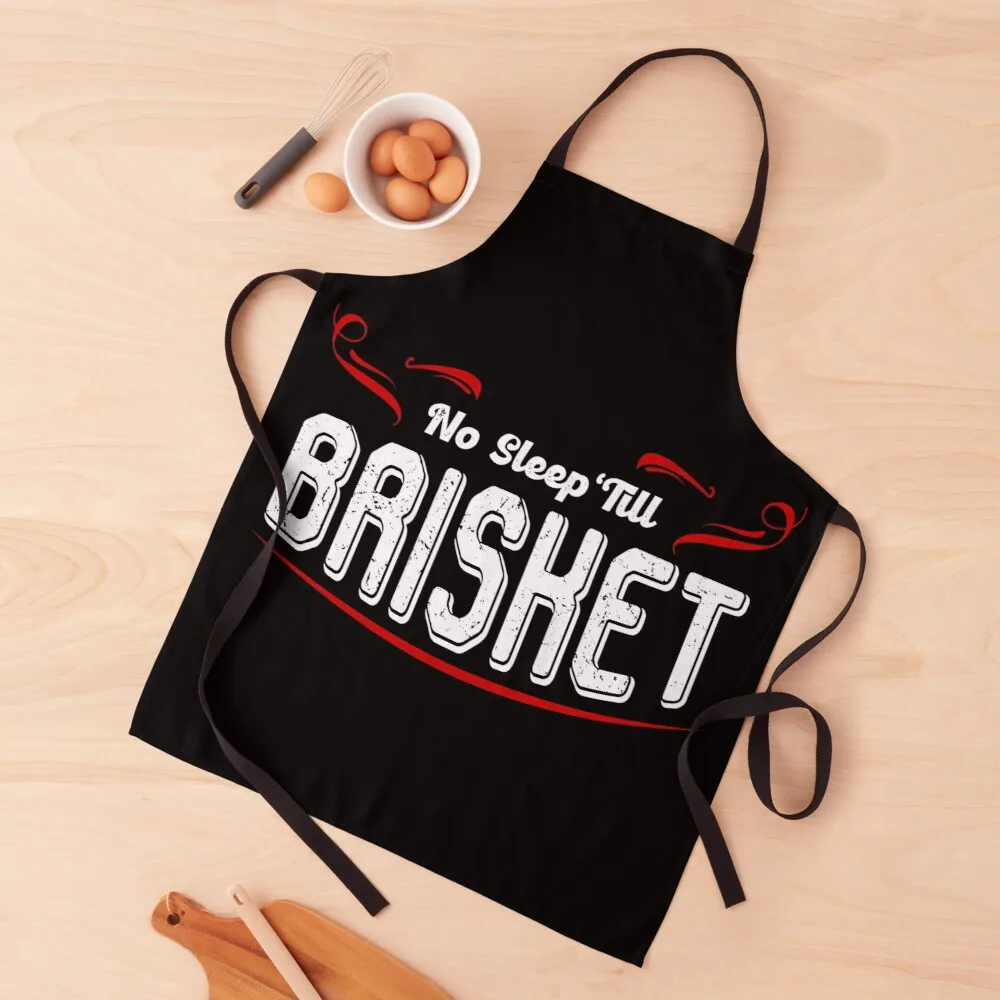 

No Sleep 'Till Brisket - Funny BBQ Grilling Master Apron things for home and kitchen woman work apron