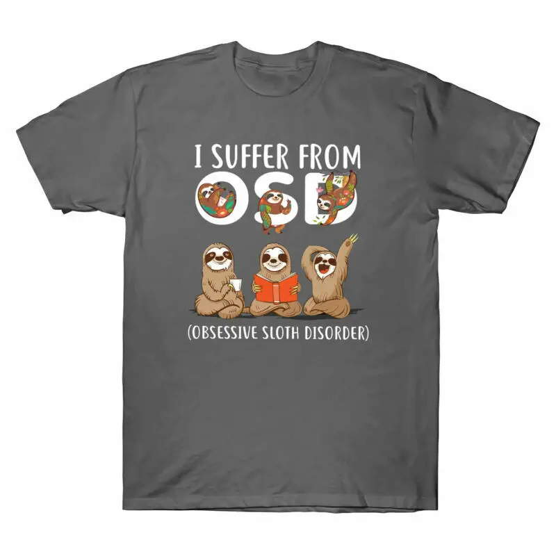 I Suffer From OSD Obsessive Sloth Disorder Funny Men's T-Shirt Cotton Black Tee