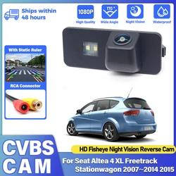 HD CCD Fisheye Rear View Camera For Seat Altea 4 XL Freetrack Stationwagon 2007~2015 Car Vehicle Reverse Parking Accessories