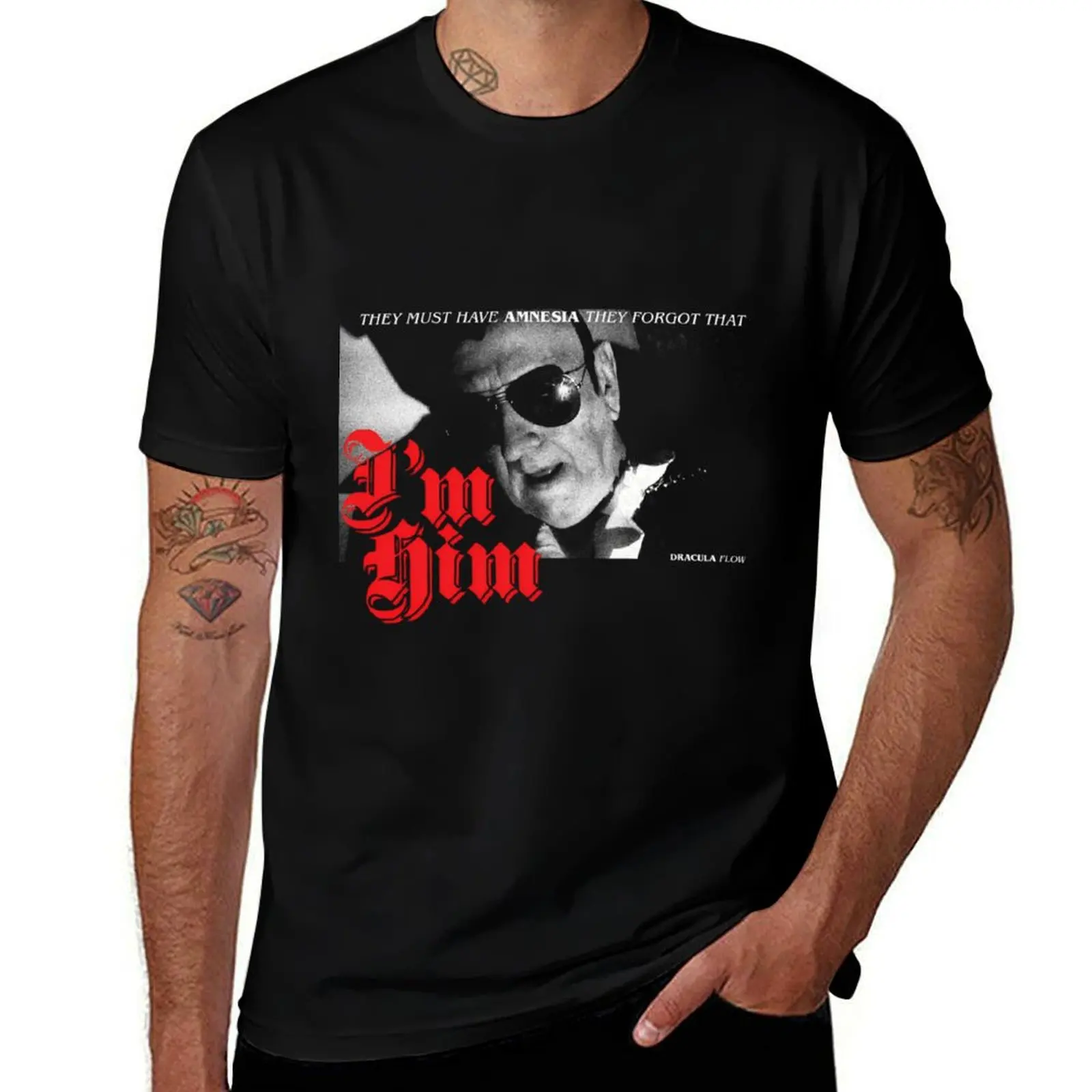 They Forgot That Im Him - Dracula Flow T-Shirt Basic Regular Fit Casual T-Shirt