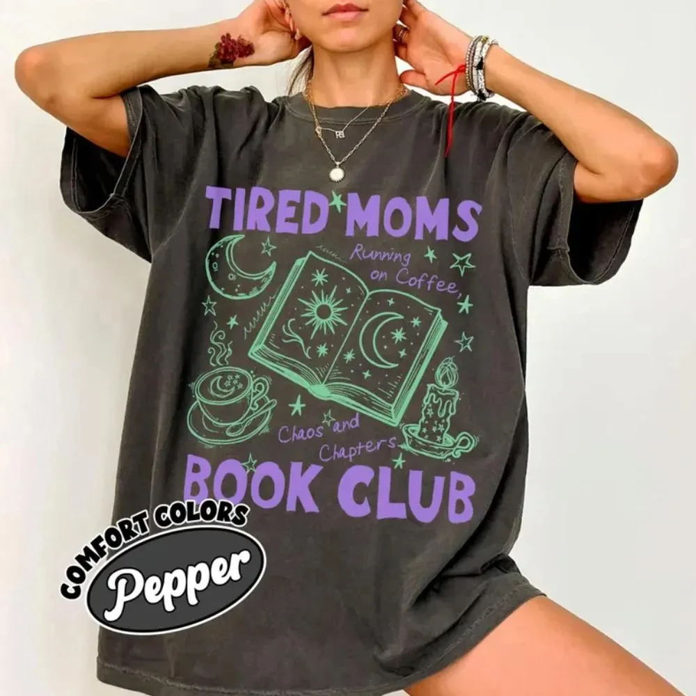 Tired Moms Book Club Shirt, Late Night Reader Club Tshirt, Coffee Chaos And Chapters, Trendy Mama Graphic, Mothers Day Gift