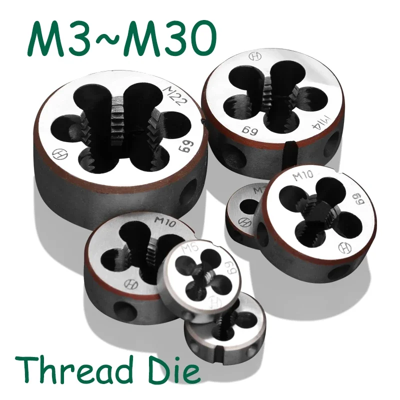 

1pcs Round Screw Thread Die Hard Alloy Steel Tap Threading Metric Mini Dies Set Right Hand Die M3 M4 M5 M6 M8 M10 M12 M14~M30