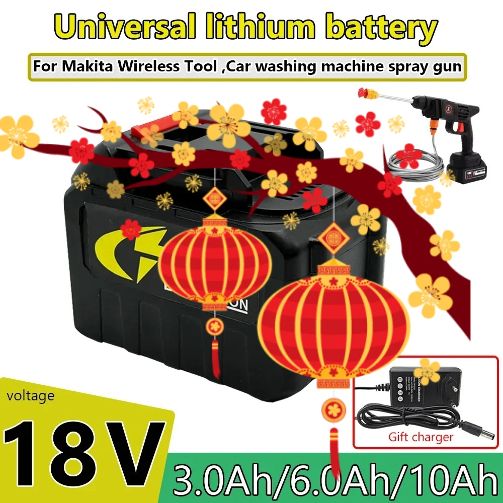

Lithium-ion 18V 3.0/6.0/10Ah Rechargeable Power tool Battery High Pressure Car Wash Water Gun Car Washer Battery