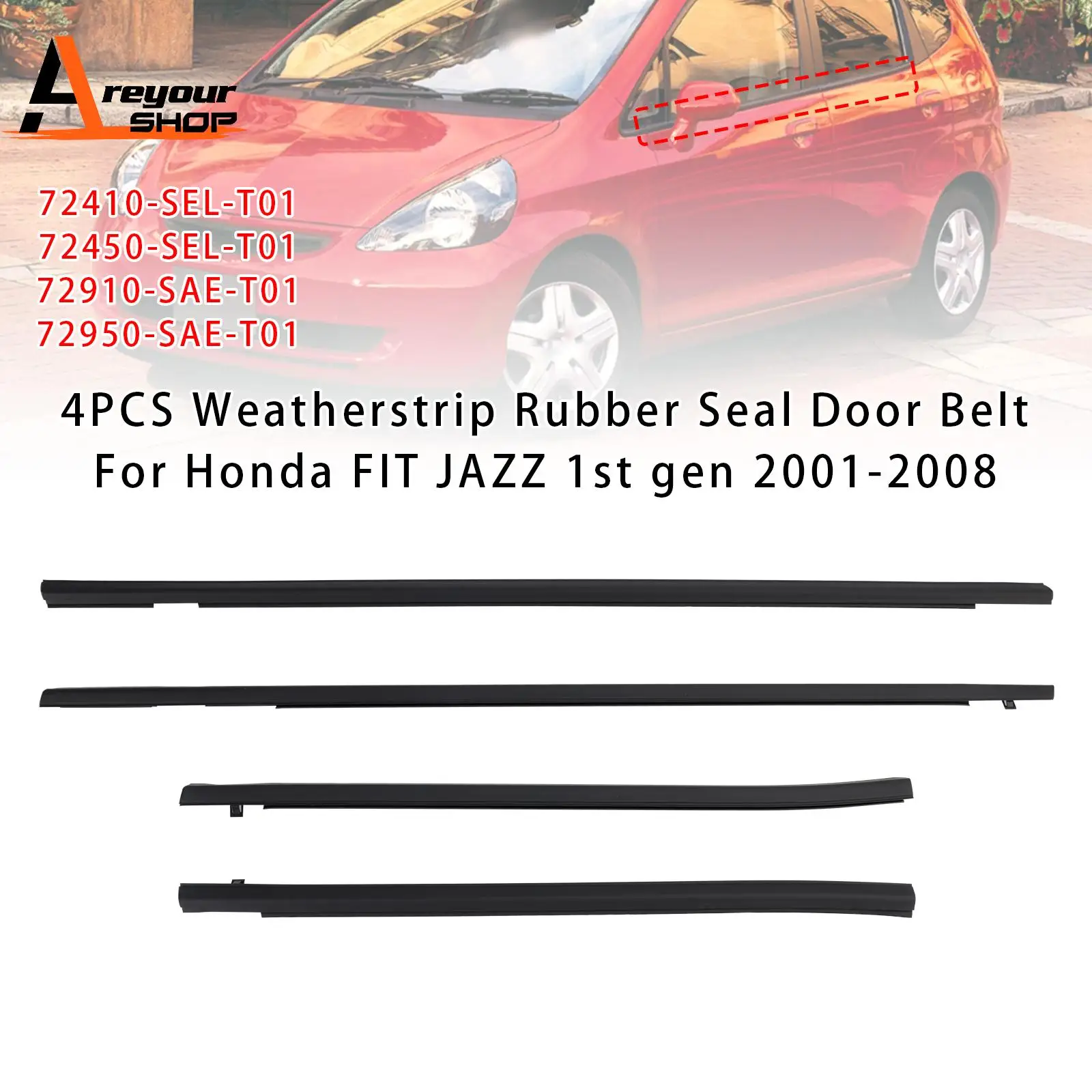

4PCS Weatherstrip Rubber Seal Door Belt for Honda FIT JAZZ 1st gen 2001-2008