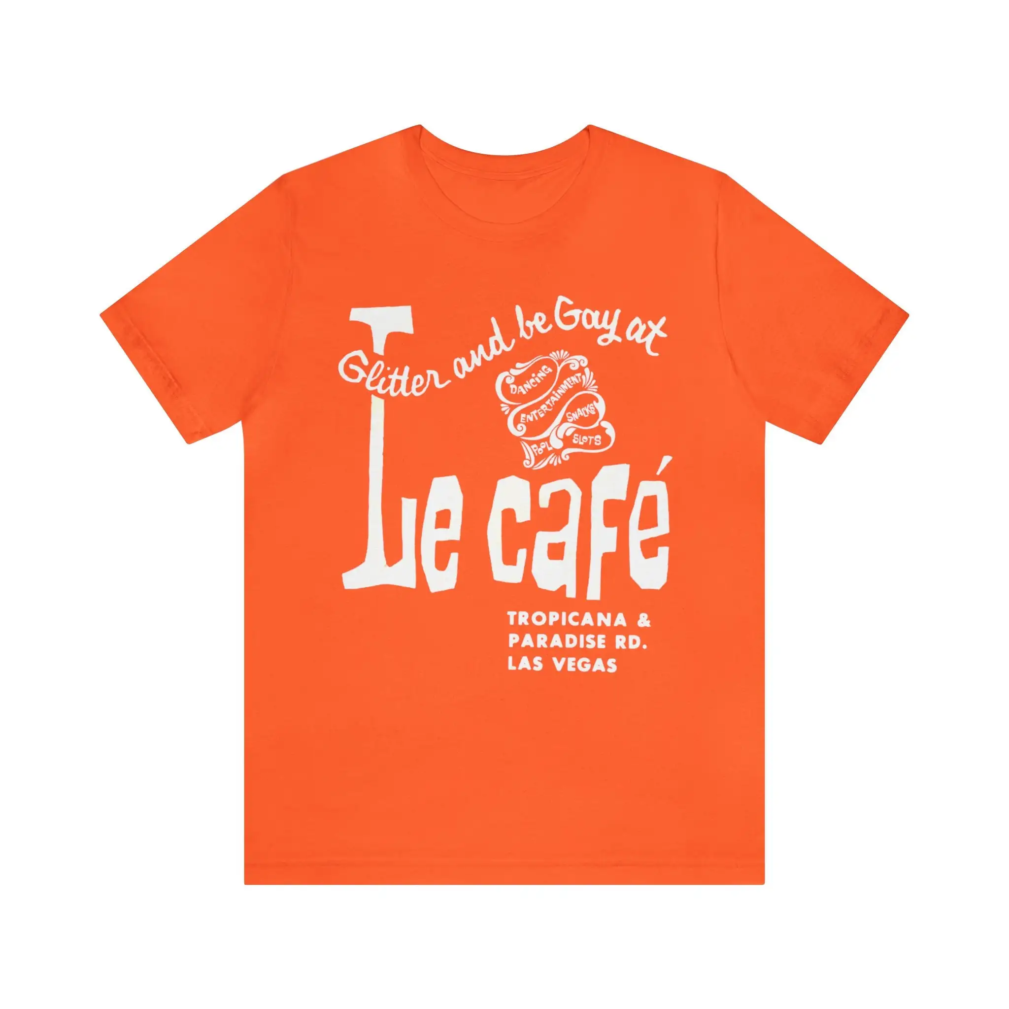 Le Cafe Las Vegas Matchbook Logo First Openly Gay Bar in 1969 1982 Glitter and be at T shirt