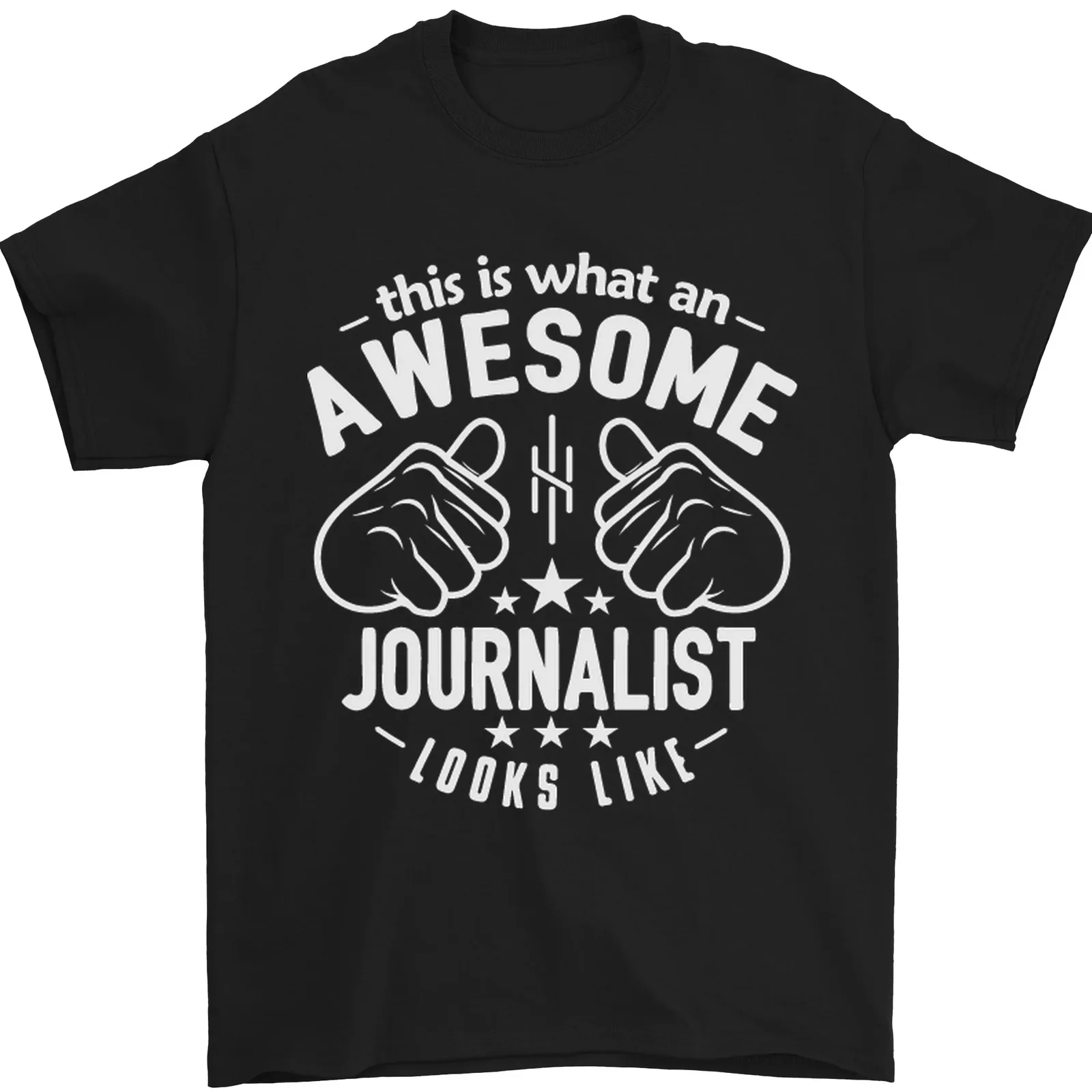 This Is What an Awesome Journalist Looks Like Mens T-Shirt 100% Cotton