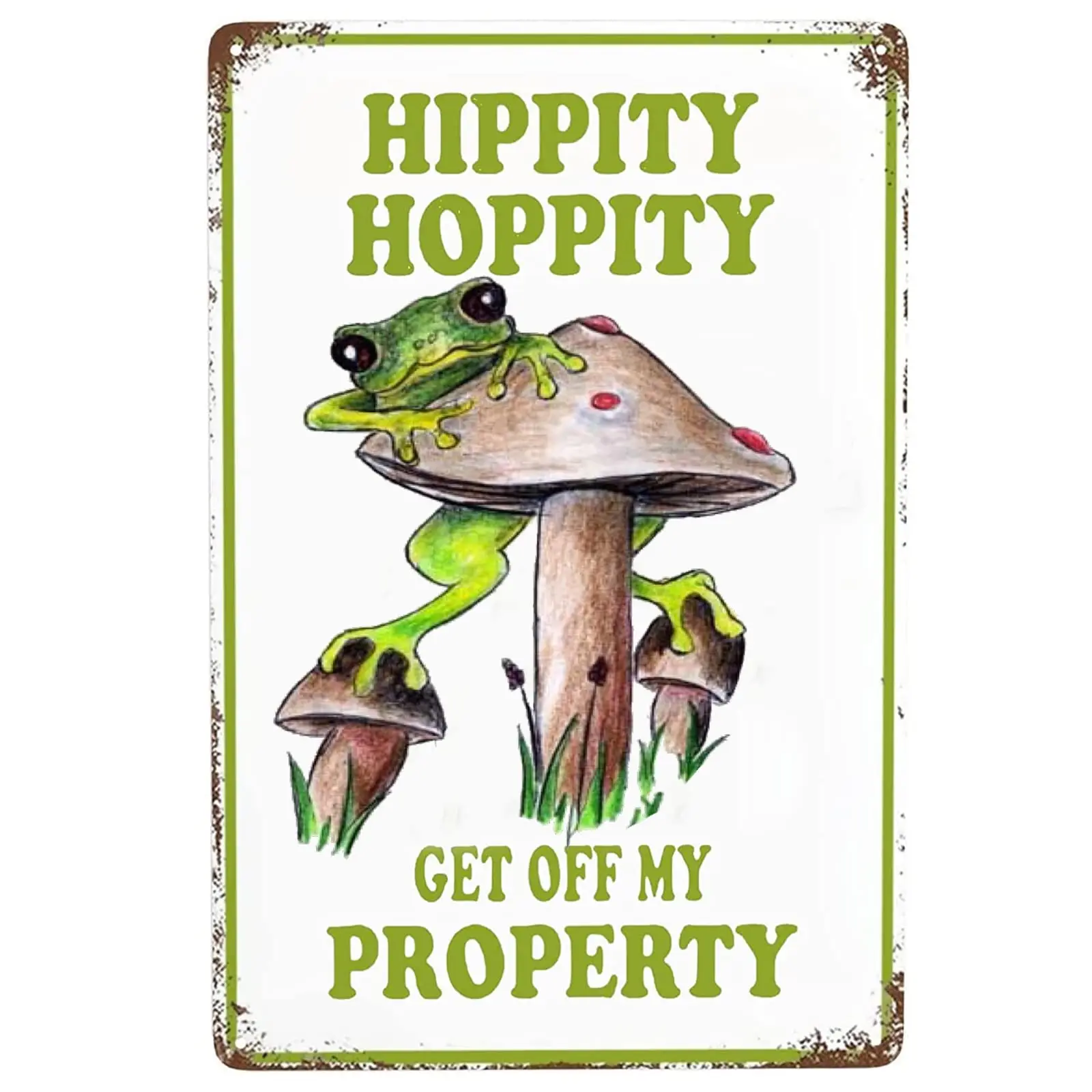 Funny Frog Decor Vintage Metal Sign Hippity Hoppity Get off My Property Mushroom Room Wall Decor Tin Painting for Home Man Cave