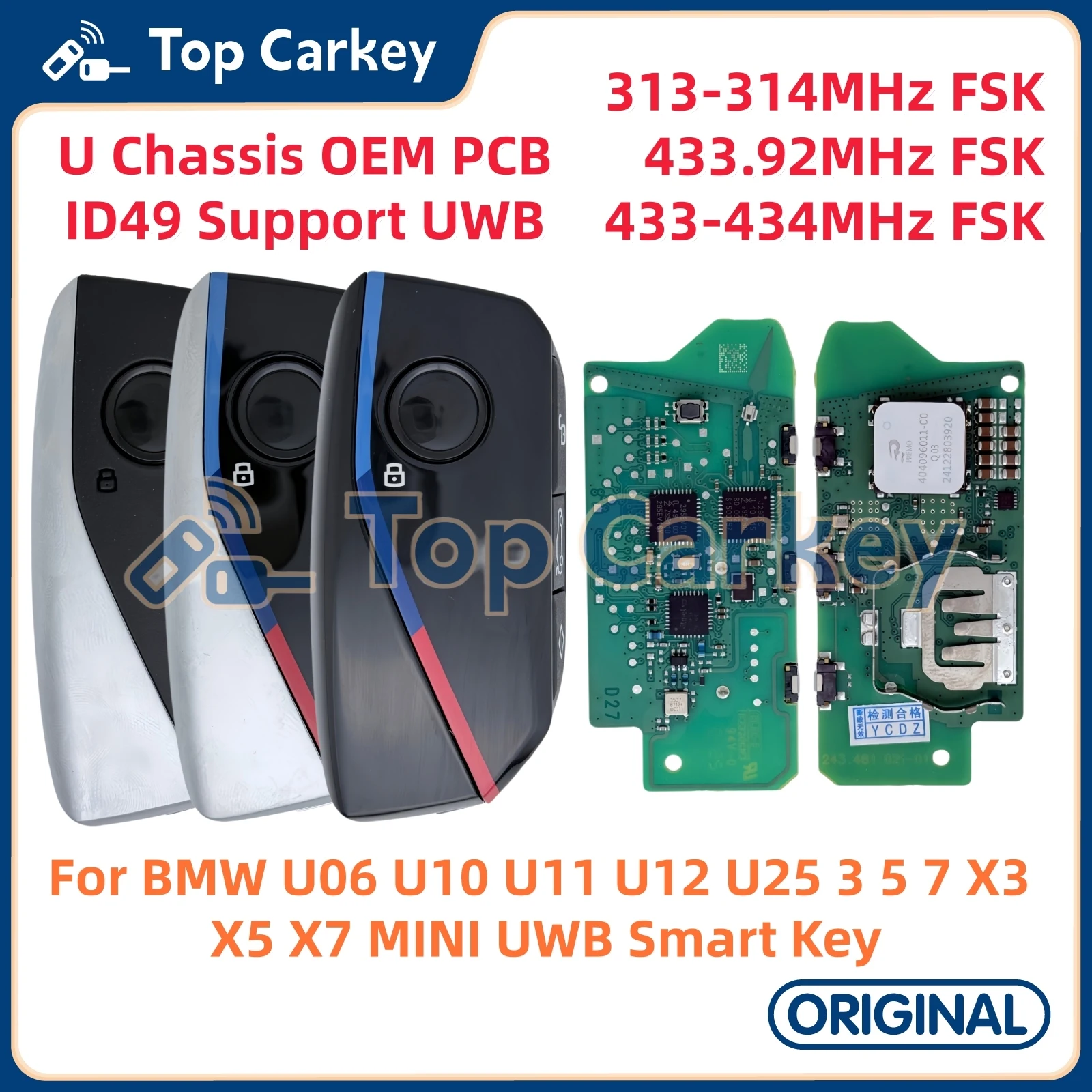 Top Carkey OEM PCB Unterstützung UWB Funktion ID49 313/314 433,92 433/434MHz für BMW U06 U10 U11 U12 U25 3 5 7 X3 X5 X7 MINI – Detail 1